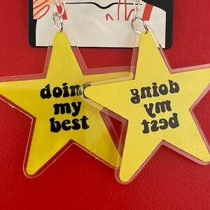 You’re doing your best. I’m proud of you! Gold star earrings.